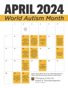 A calendar for the month of April is shown. Text reads: April 2024 World Autism Month